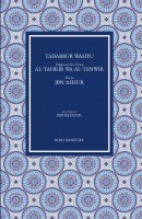 Tadabbur Wahyu: Ringkasan Dan Ulasan Kitab Al-tahrir Wa Al-tanwir Karya Ibn 'asyur #